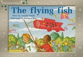 Rigby PM Platinum Collection : Individual Student Edition Green (Levels 12-14) the Flying Fish - Thryft