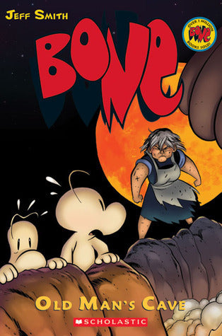 Bone, Vol. 6: Old Man's Cave