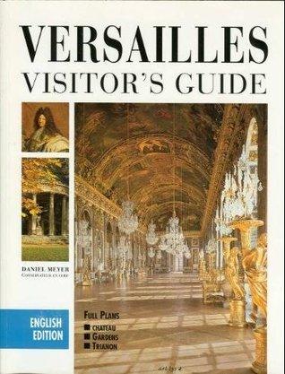 Versailles Vistor's Guide - Thryft