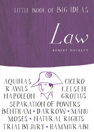 Little Book of Big Ideas: Law