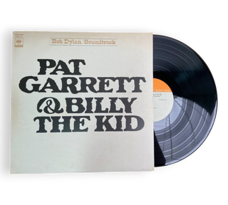 Pat Garrett & Billy The Kid - Original Soundtrack Recording