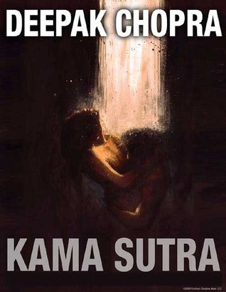 Kama Sutra Including the Seven Spiritual Laws of Love