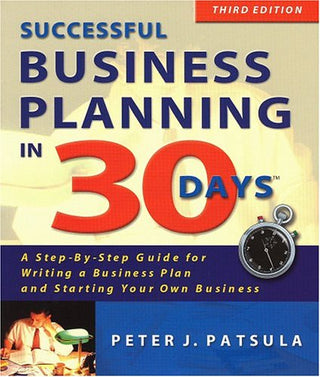 Successful Business Planning in 30 Days