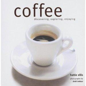 Coffee - Discovering, Exploring, Enjoying