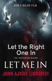 Let The Right One In : (Let Me In film tie-in edition) - Thryft