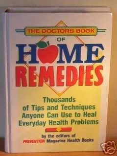 The Doctor's Book of Home Remedies