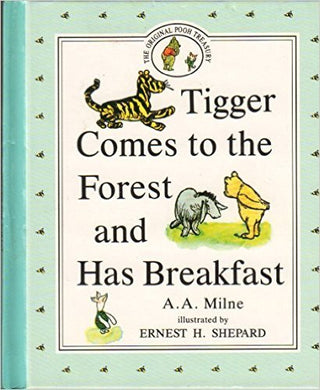 Tigger Comes to the Forest and Has Breakfast