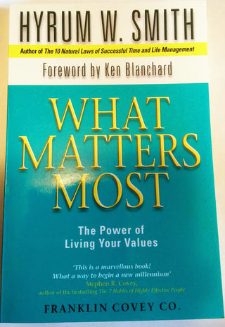 What Matters Most : The Power of Living Your Values - Thryft