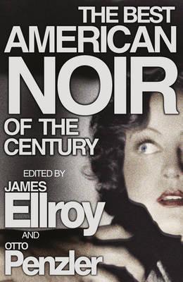 The Best American Noir of the Century - Thryft