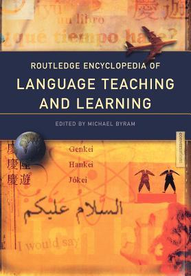 Routledge Encyclopedia of Language Teaching and Learning - Thryft