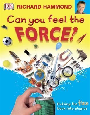 Can You Feel the Force? : Putting the fizz back into physics - Thryft