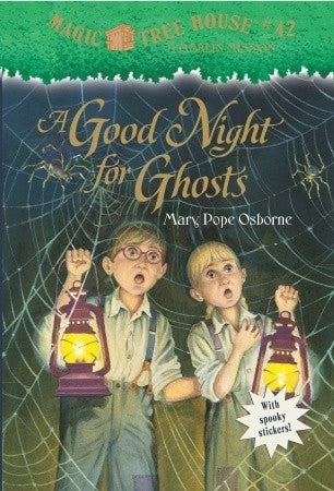 A Good Night for Ghosts: Magic Tree House Merlin Mission #14