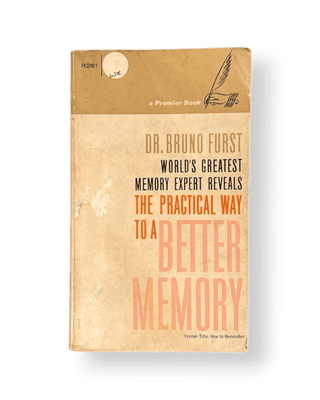 The Practical Way to a Better Memory - Thryft