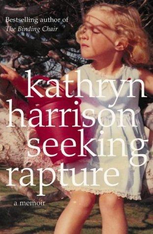 Seeking Rapture - A Memoir - Thryft