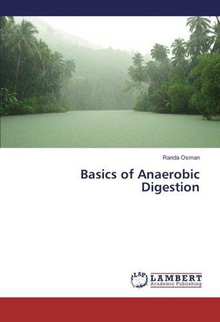 Basics of Anaerobic Digestion - Thryft