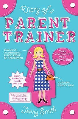 Diary of a Parent Trainer