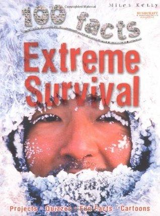 100 Facts Extreme Survival - Thryft