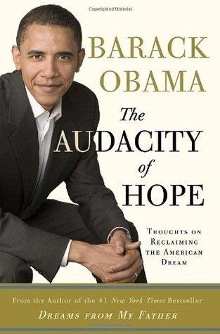 The Audacity Of Hope : Thoughts on Reclaiming the American Dream - Thryft