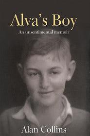 Alva's Boy : An Unsentimental Memoir - Thryft