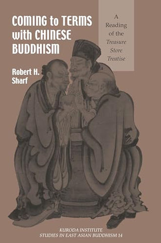 Coming to Terms With Chinese Buddhism