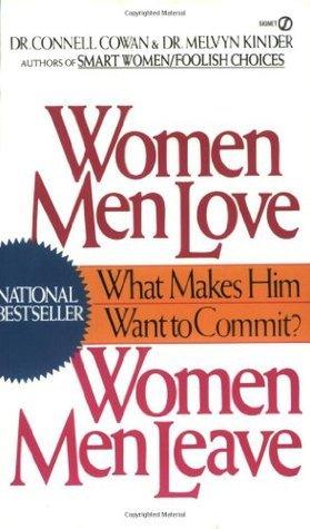 Women Men Love, Women Men Leave - What Makes Men Want to Commit? - Thryft