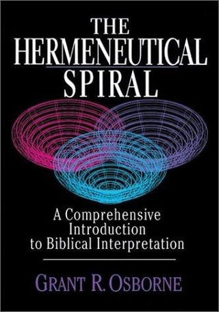 The Hermeneutical Spiral - Thryft