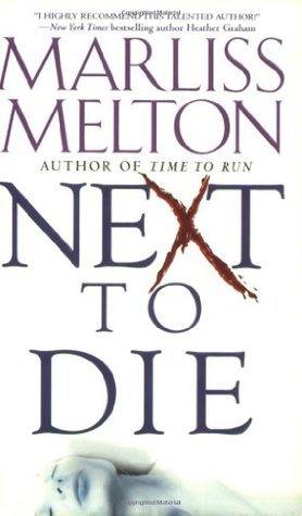 Next To Die : Number 4 in series - Thryft