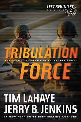 Tribulation Force 2: The Continuing Drama of Those Left Behind