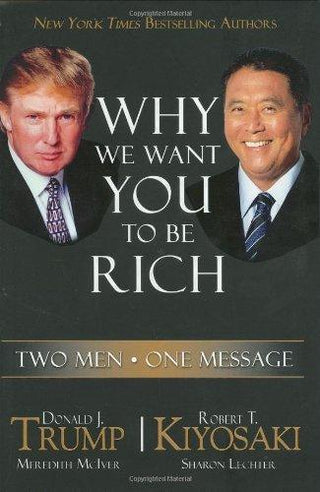 Why We Want You to Be Rich : Two Men, One Message - Thryft