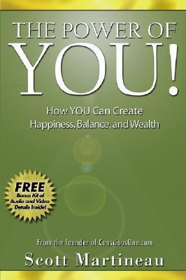 The Power Of You! - How YOU Can Create Happiness, Balance, And Wealth - Thryft