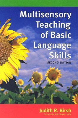 Multisensory Teaching of Basic Language Skills, 2nd Edition