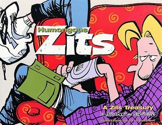 Humongous Zits: A Zits Treasury