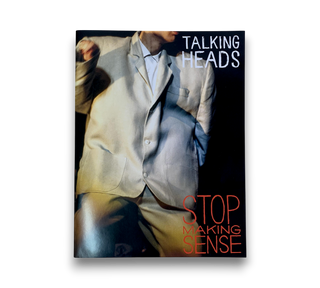 Stop Making Sense (Music From A Film By Jonathan Demme And Talking Heads)