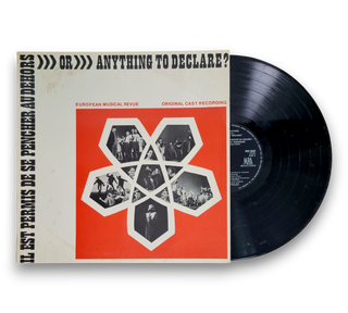 Anything To Declare? Or Il Est Permis De Se Pencher Au Dehors