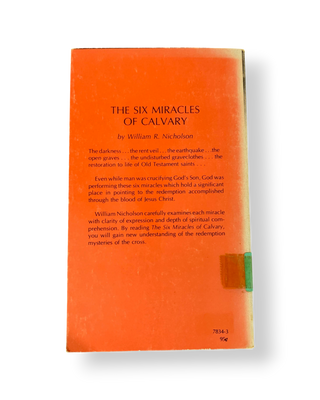 The Six Miracles of Calvary