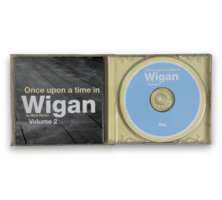 Once Upon A Time In Wigan By Mick Martin - Volume 2