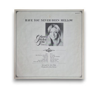 Have You Never Been Mellow