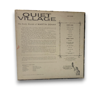 Quiet Village - The Exotic Sounds Of Martin Denny