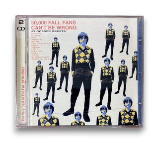 50,000 Fall Fans Can't Be Wrong - 39 Golden Greats