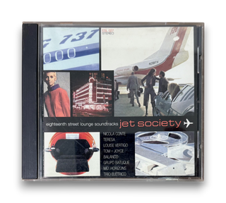 Eighteenth Street Lounge Soundtracks - Jet Society