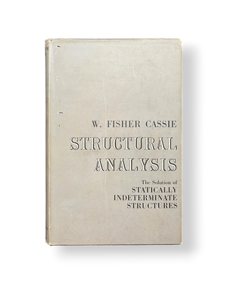 Structural Analysis: The Solution of Statically Indeterminate Structures