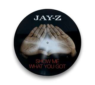 Show Me What You Got