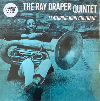 The Ray Draper Quintet Featuring John Coltrane