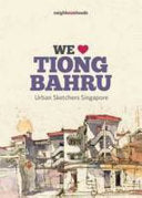 We Love Tiong Bahru