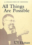 All Things Are Possible - A Collection of Sermons