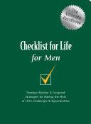 Checklist For Life For Women - Timeless Wisdom And Foolproof Strategies For Making The Most Of Life's Challenges And Opportunities - Thryft