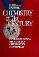 Chemistry of 21st Century: International Mendeleev Chemistry Olympiad