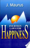 Fourteen Laws for Happiness