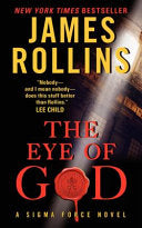 The Eye of God - A Sigma Force Novel