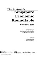 The Sixteenth Singapore Economic Roundtable, November 2011